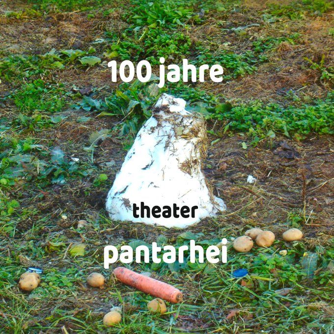 100 Jahre Theater Pantarhei