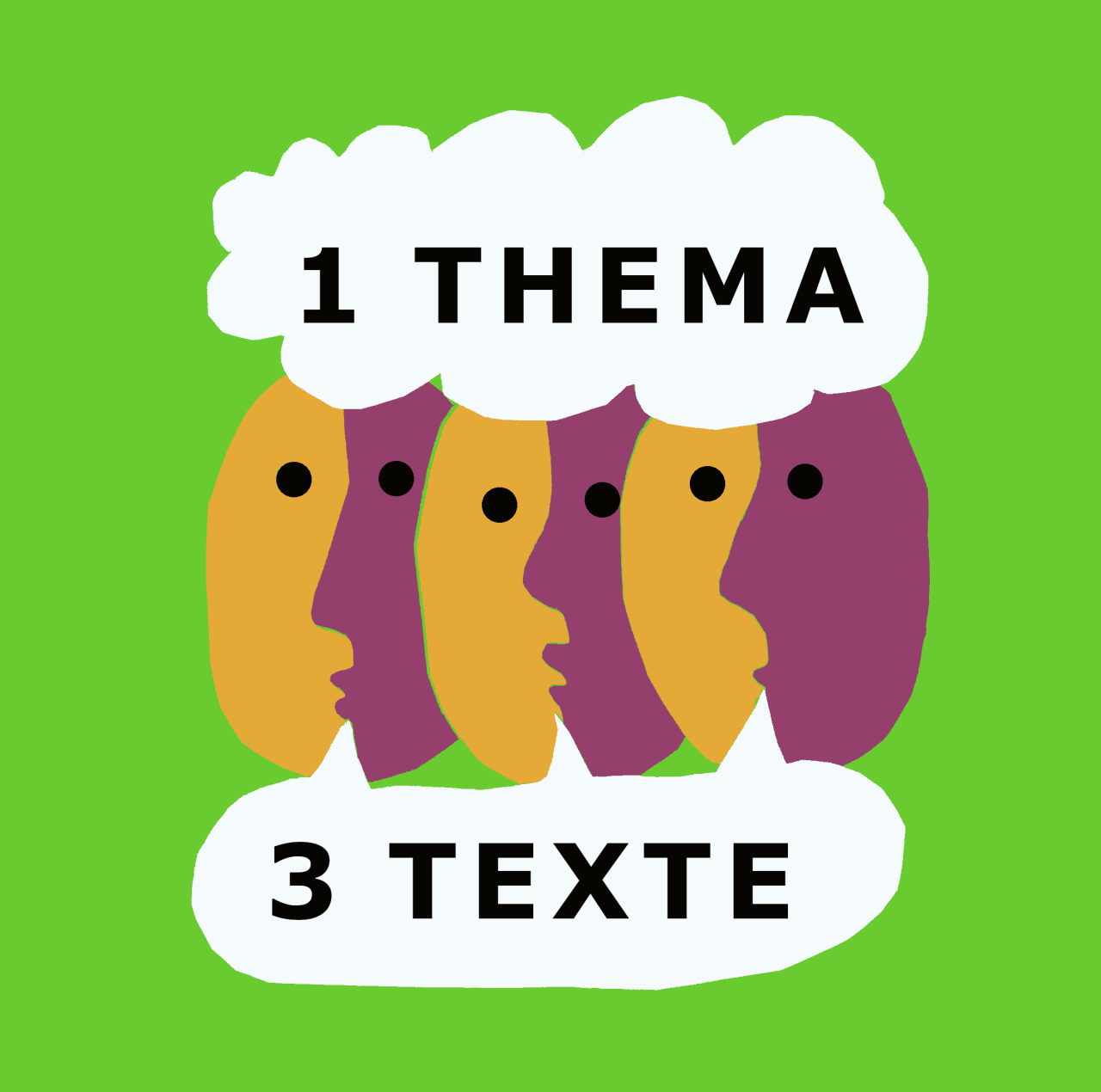 VERSCHOBEN: 1Thema3Texte