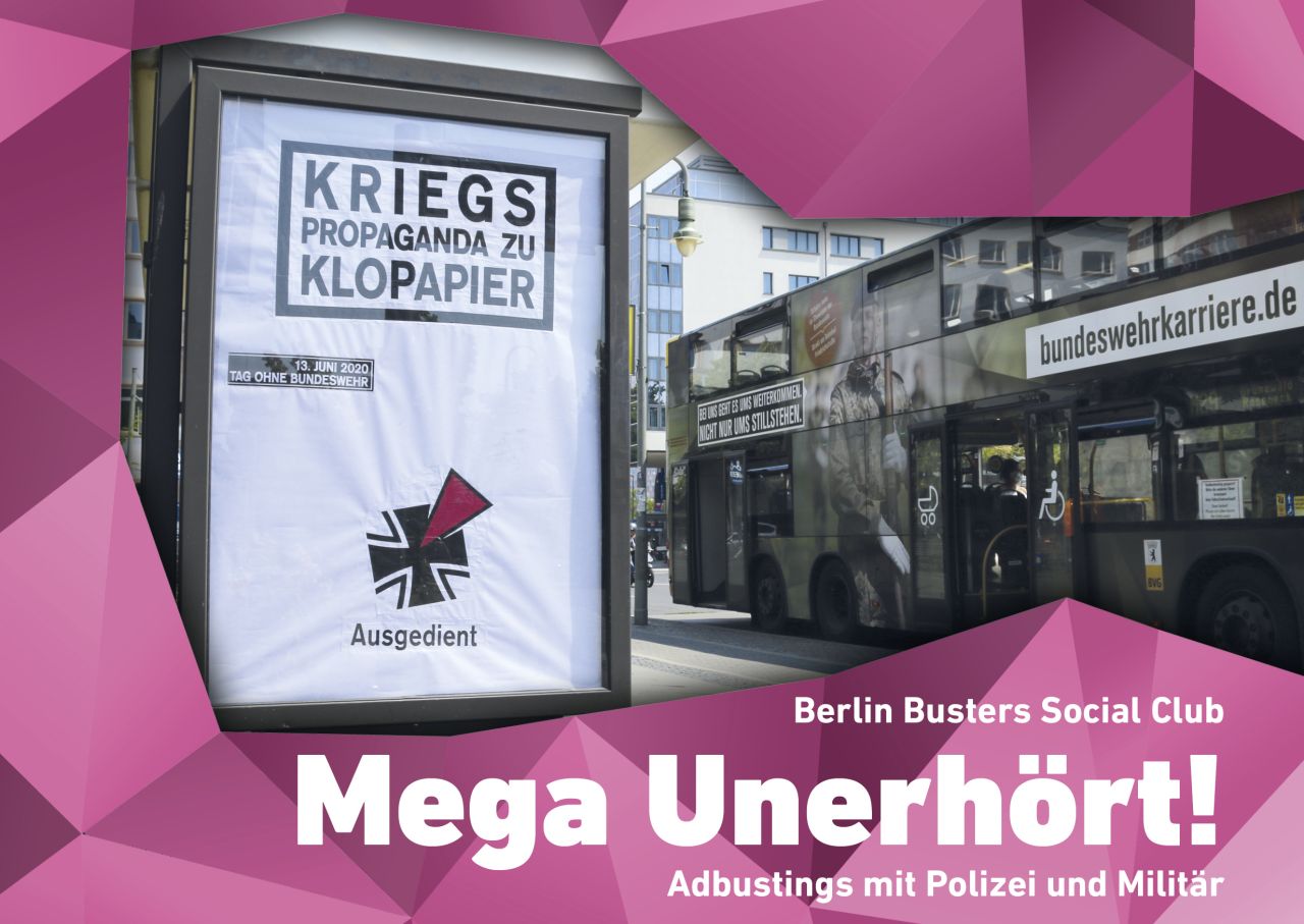 Mega Unerhört! Adbusting mit Polizei und Militär