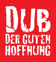 Dub Der Guten Hoffnung