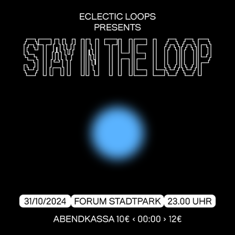 STAY IN THE LOOP #3