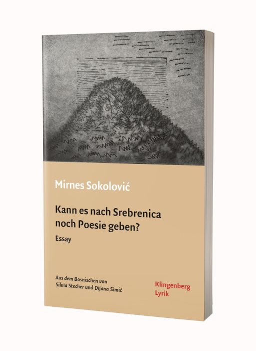 Can There Still Be Poetry After Srebrenica?