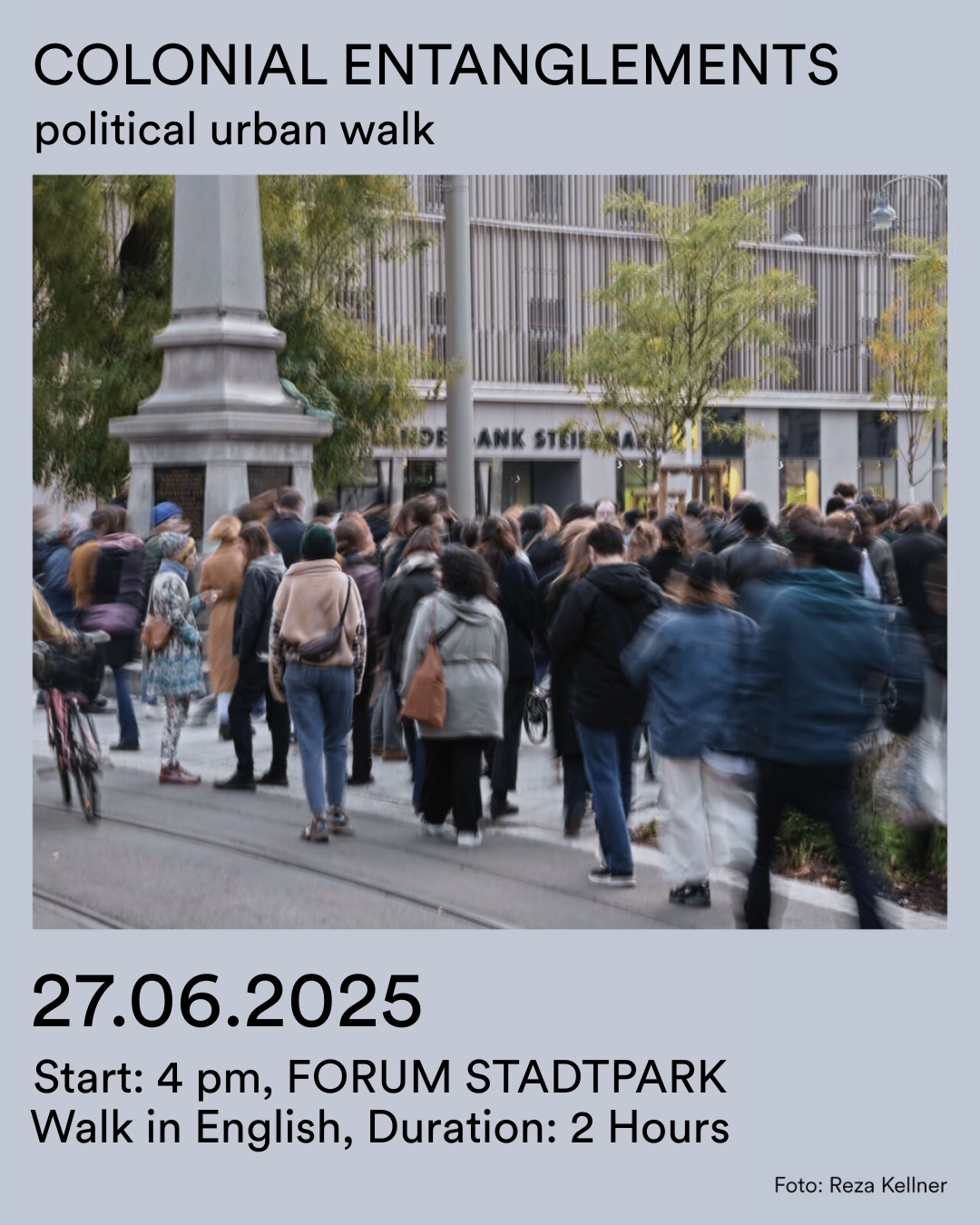 Colonial Entanglements in Graz (continuation)