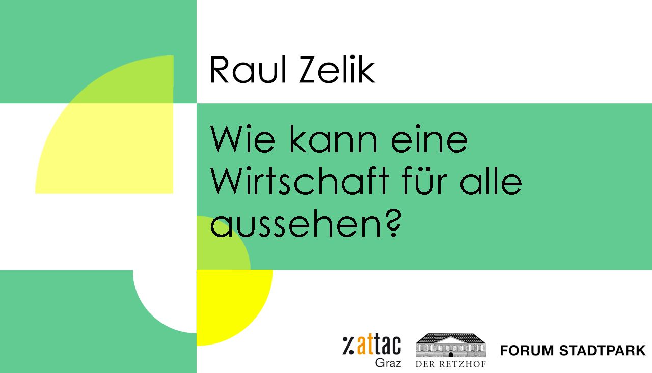 Raul Zelik - Wie kann eine Wirtschaft für alle aussehen?