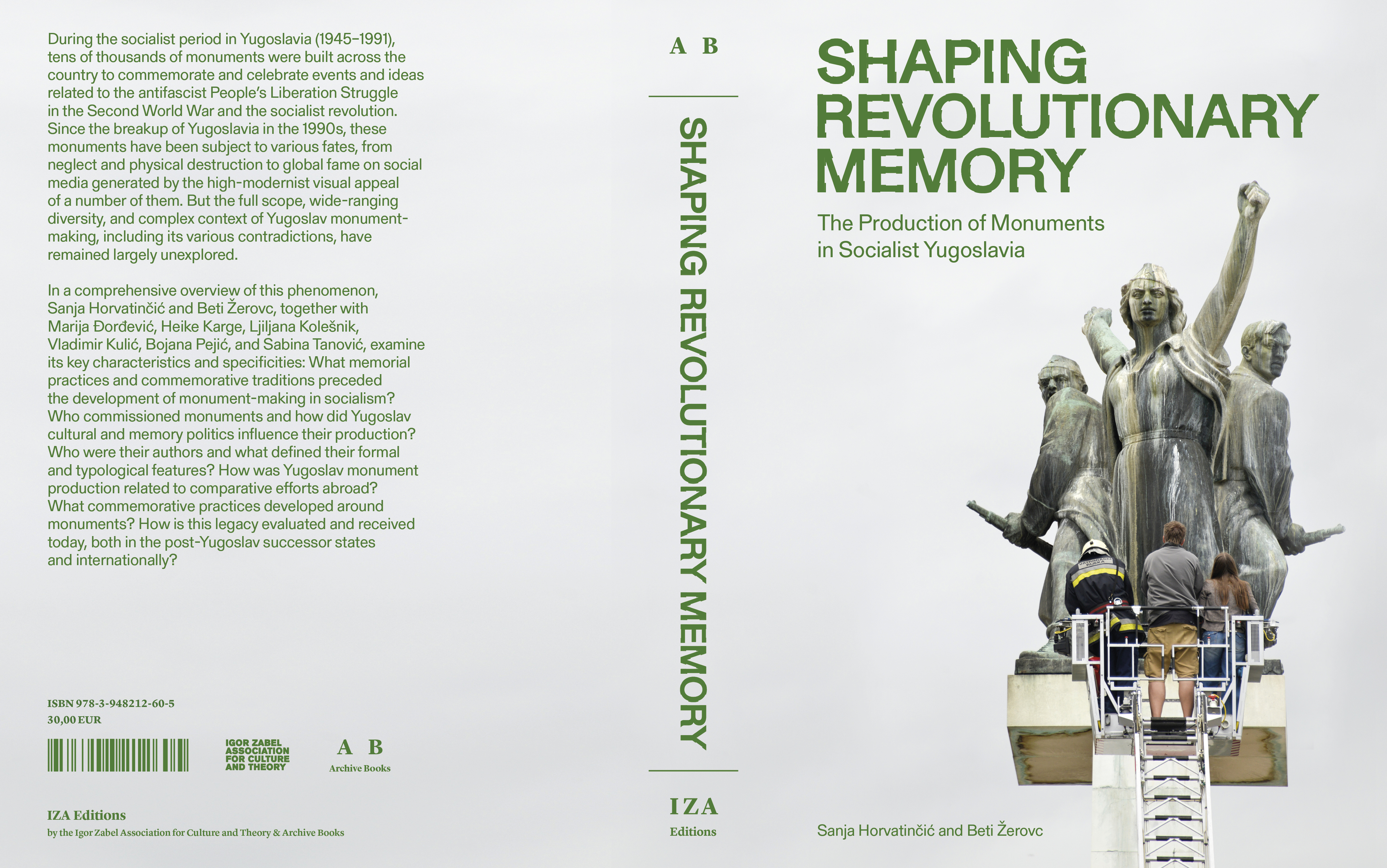 Shaping Revolutionary Memory