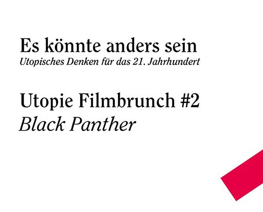 Utopie Filmbrunch #2: Black Panther