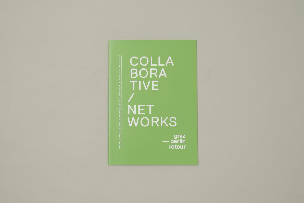 Collaborative Networks: Graz &ndash; Berlin retour