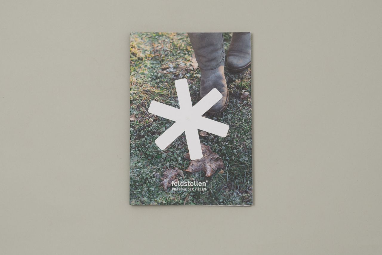 feldstellen* &ndash; PR&Auml;SENZ DER VIELEN