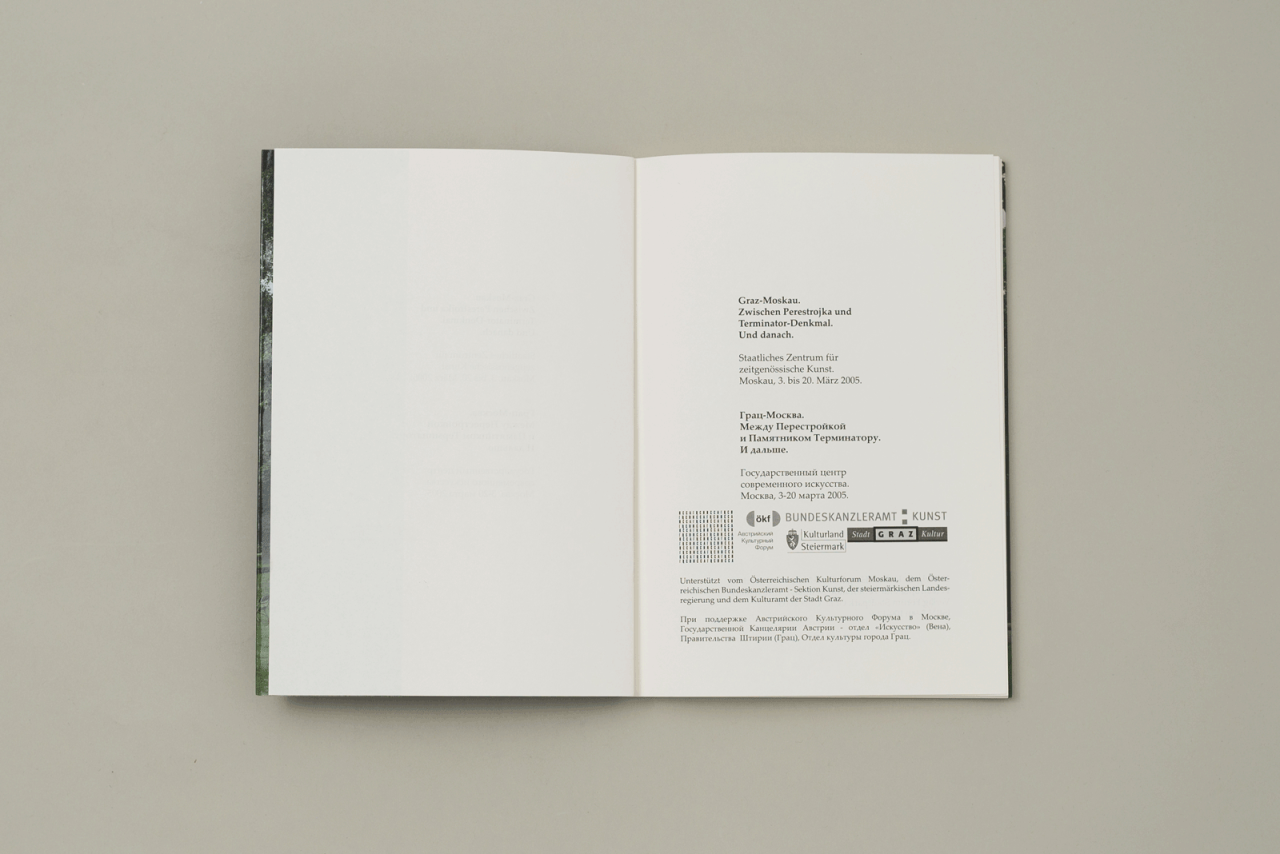 Graz &ndash; Moskau. Zwischen Perestrojka und Terminator-Denkmal. Und danach.